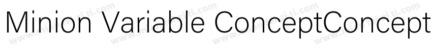 Minion Variable ConceptConcept字体转换